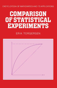 Title: Comparison of Statistical Experiments, Author: Erik Torgersen