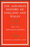 The Agrarian History of England and Wales: Volume 5, 1640-1750, Part 2, Agrarian Change