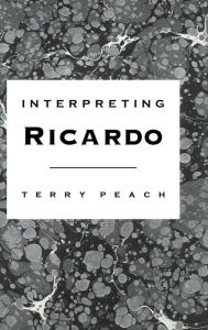 Title: Interpreting Ricardo, Author: Terry Peach