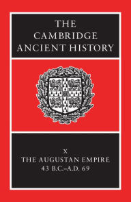 Title: The Cambridge Ancient History / Edition 2, Author: Alan K. Bowman