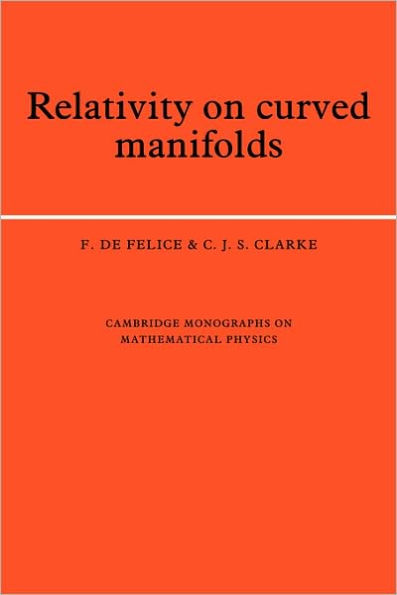 Relativity on Curved Manifolds