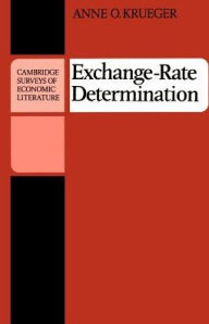 Title: Exchange-Rate Determination, Author: Anne O. Krueger