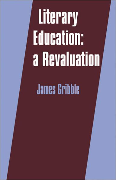 Literary Education: A Revaluation