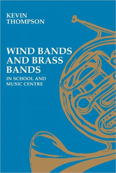 Wind Bands and Brass Bands in School and Music Centre