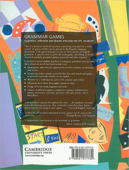 Grammar Games: Cognitive, Affective and Drama Activities for EFL Students