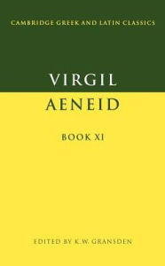 Title: Virgil: Aeneid Book XI / Edition 1, Author: Virgil