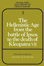 The Hellenistic Age from the Battle of Ipsos to the Death of Kleopatra VII / Edition 1
