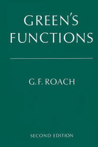 Title: Green's Functions / Edition 2, Author: G. F. Roach