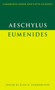 Title: Aeschylus: Eumenides / Edition 1, Author: Aeschylus