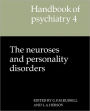 Handbook of Psychiatry: Volume 4, The Neuroses and Personality Disorders