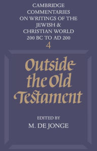 Title: Outside the Old Testament, Author: Marinus de Jonge