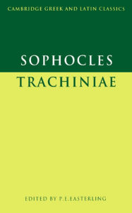 Title: Sophocles: Trachiniae / Edition 1, Author: Sophocles