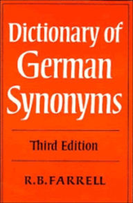 Title: Dictionary of German Synonyms / Edition 3, Author: R. B. Farrell