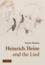 Heinrich Heine and the Lied