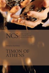 Timon of Athens (The New Cambridge Shakespeare series) / Edition 1