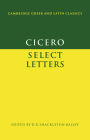 Cicero: Select Letters / Edition 1