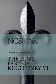 Title: The First Part of King Henry VI / Edition 1, Author: William Shakespeare