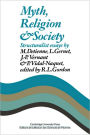 Myth, Religion and Society