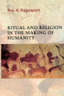 Ritual and Religion in the Making of Humanity / Edition 1
