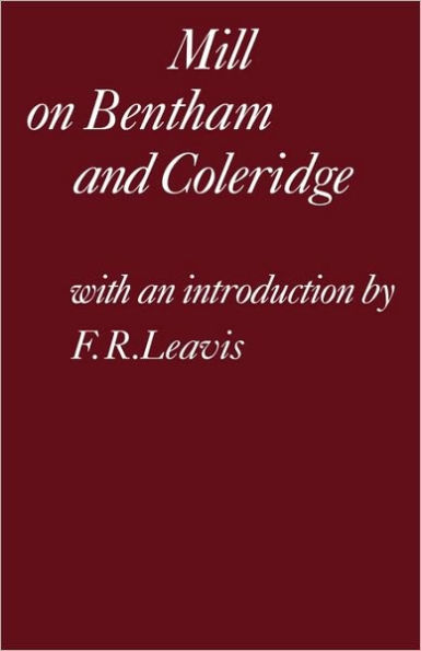 Mill on Bentham and Coleridge / Edition 16