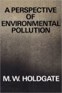 A Perspective of Environmental Pollution