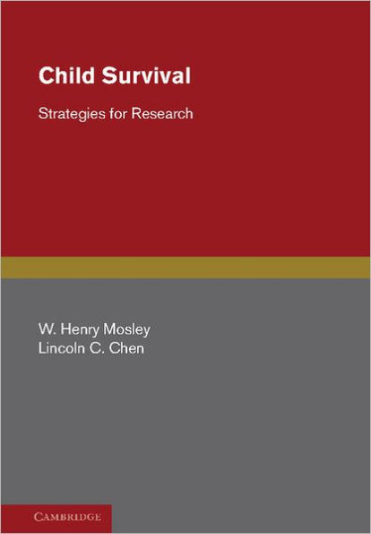 Child Survival: Strategies for Research