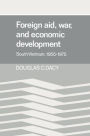 Foreign Aid, War, and Economic Development: South Vietnam, 1955-1975