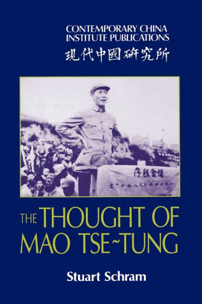 The Thought of Mao Tse-Tung / Edition 1