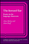 The Inward Ear: Poetry in the Language Classroom