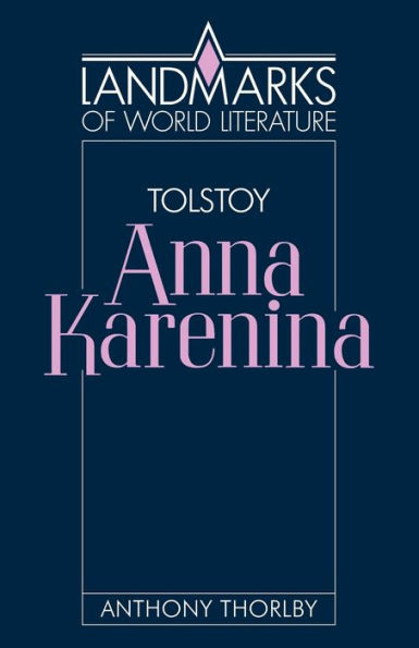 Tolstoy: Anna Karenina