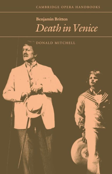 Benjamin Britten: Death in Venice