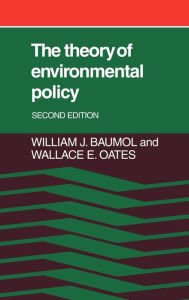 Title: The Theory of Environmental Policy / Edition 2, Author: William J. Baumol