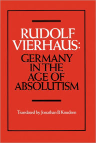 Germany in the Age of Absolutism