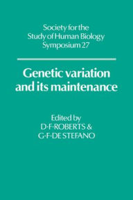 Title: Genetic Variation and its Maintenance, Author: Derek F. Roberts