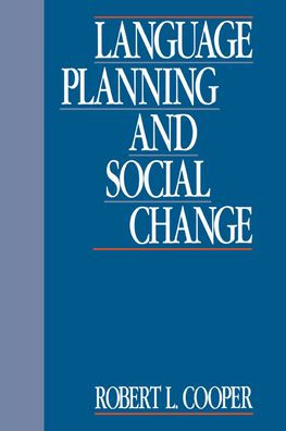 Language Planning and Social Change