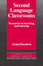 Second Language Classrooms / Edition 1