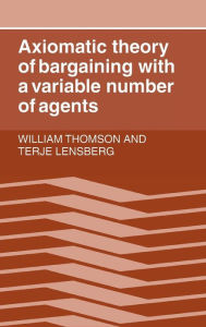 Title: Axiomatic Theory of Bargaining with a Variable Number of Agents, Author: William Thomson