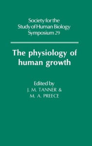The Physiology of Human Growth