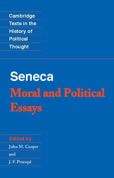 Seneca: Moral and Political Essays