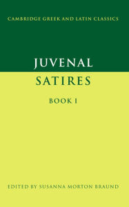 Title: Juvenal: Satires Book I / Edition 1, Author: Juvenal