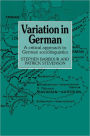 Variation in German: A Critical Approach to German Sociolinguistics