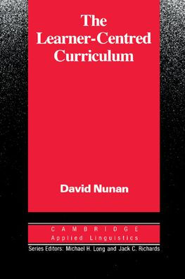 The Learner-Centred Curriculum: A Study in Second Language Teaching
