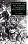 Alternative view 2 of National Crisis and National Government: British Politics, the Economy and Empire, 1926-1932