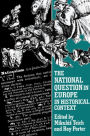 The National Question in Europe in Historical Context / Edition 1