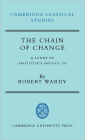 The Chain of Change: A Study of Aristotle's Physics VII