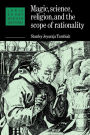 Magic, Science and Religion and the Scope of Rationality / Edition 1