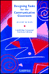 Designing Tasks for the Communicative Classroom