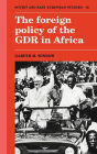 The Foreign Policy of the GDR in Africa
