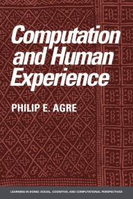 Computation and Human Experience