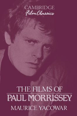 The Films of Paul Morrissey